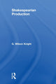 Book cover of: Shakespearian Production V 6. By: G. Wilson Knight