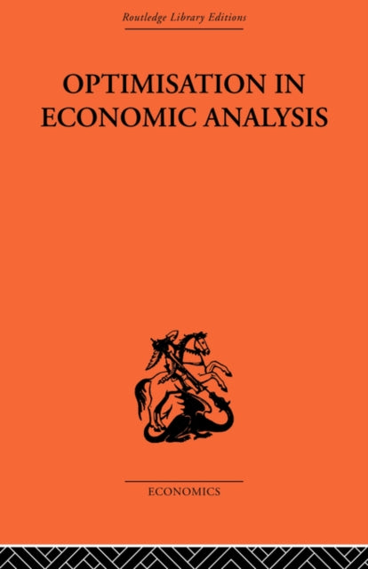 Book cover of: Optimisation in Economic Analysis. By: Gordon Mills