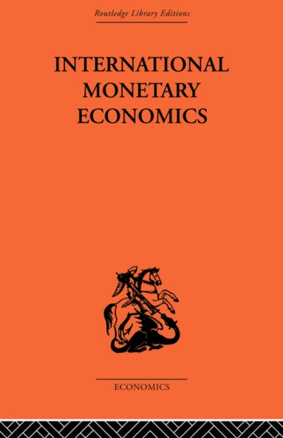 Book cover of: International Monetary Economics. By: Fritz Machlup
