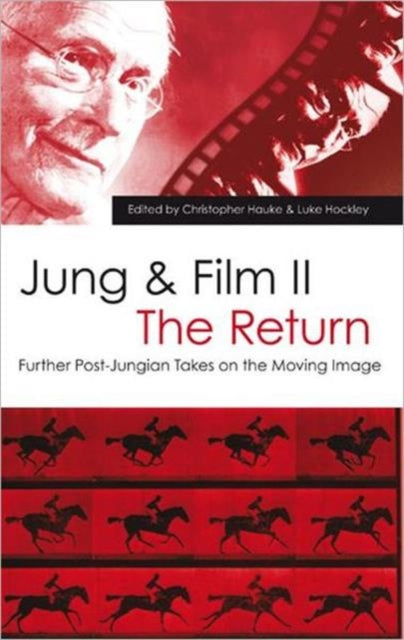 Book cover of: Jung and Film II: The Return. By: Christopher Hauke