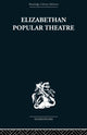 Elizabethiaegne populaarne teater