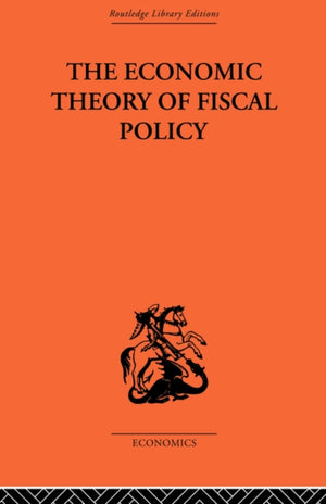 Economic Theory of Fiscal Policy