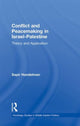 Book cover of: Conflict and Peacemaking in Israel-Palestine. By: Sapir Handelman