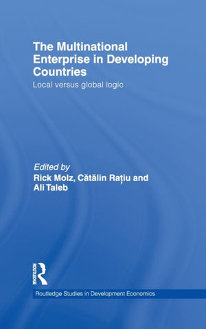 The Multinational Enterprise in Developing Countries