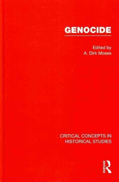 Book cover of: Genocide. By: A. Dirk Moses
