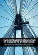 Book cover of: Time-Dependent Behaviour of Concrete Structures. By: R. I. Gilbert