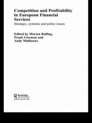 Competition and Profitability in European Financial Services