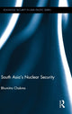 Book cover of: South Asia's Nuclear Security