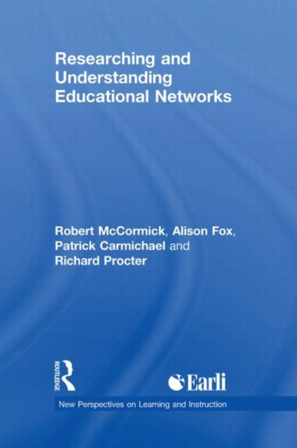Book cover of: Researching and Understanding Educational Networks