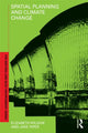 Book cover of: Spatial Planning and Climate Change. By: Wilson, Elizabeth.