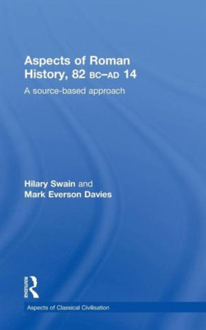 Aspects of Roman History 82BC-AD14