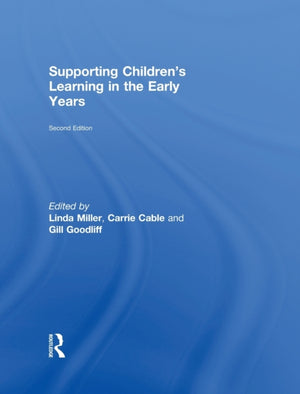 Supporting Children's Learning in the Early Years