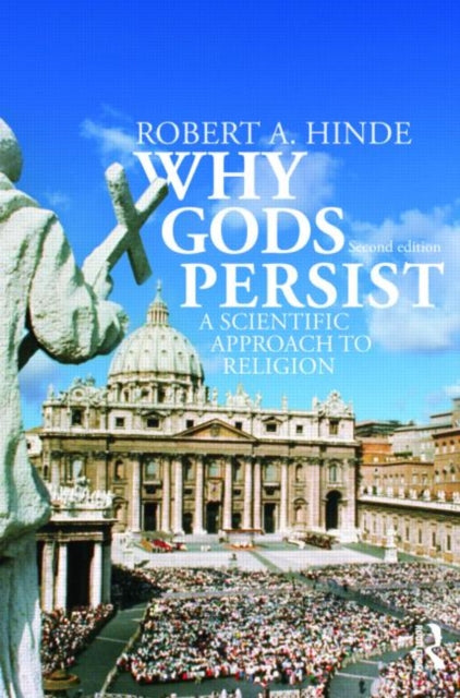 Book cover of: Why Gods Persist. By: Robert A. Hinde