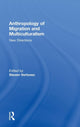 Book cover of: Anthropology of Migration and Multiculturalism