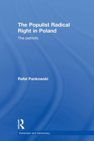 The Populist Radical Right in Poland