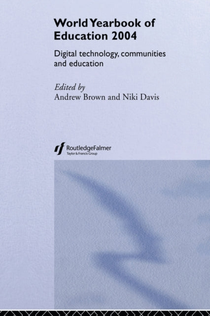 Book cover of: World Yearbook of Education 2004. By: Andrew Brown