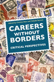 Book cover of: Careers Without Borders. By: Christina Reis