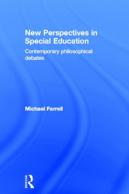 Book cover of: New Perspectives in Special Education. By: Farrell, Michael