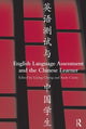 Book cover of: English Language Assessment and the Chinese Learner. By: Liying Cheng
