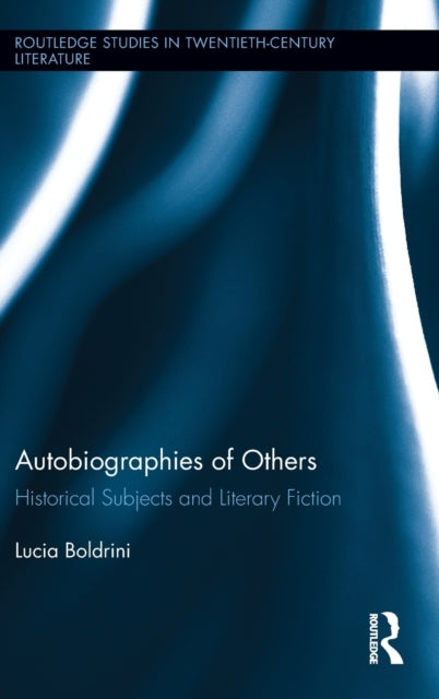 Book cover of: Autobiographies of Others. By: Lucia Boldrini