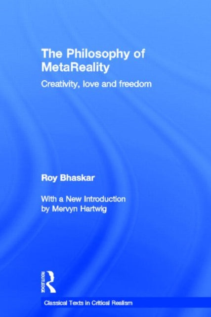 Book cover of: Philosophy of MetaReality. By: Roy Bhaskar