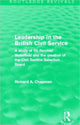 Book cover of: Leadership in the British Civil Service (Routledge Revivals). By: Chapman, Richard A.
