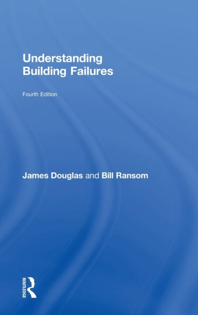 Book cover of: Understanding Building Failures. By: James Douglas
