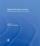 Book cover of: Migrant Workers in Asia. By: Nicole Constable