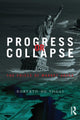 Book cover of: Progress or Collapse. By: Roberto De Vogli