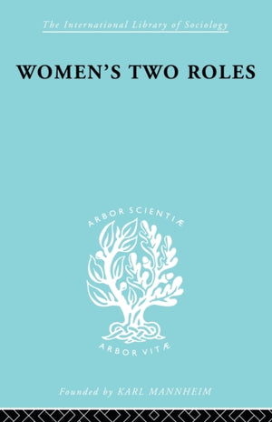 Women's Two Roles