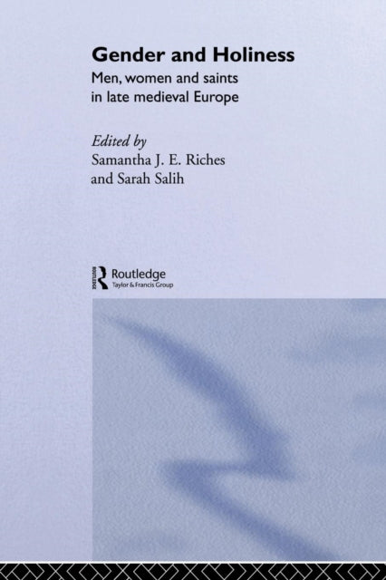 Book cover of: Gender and Holiness. By: Sam Riches