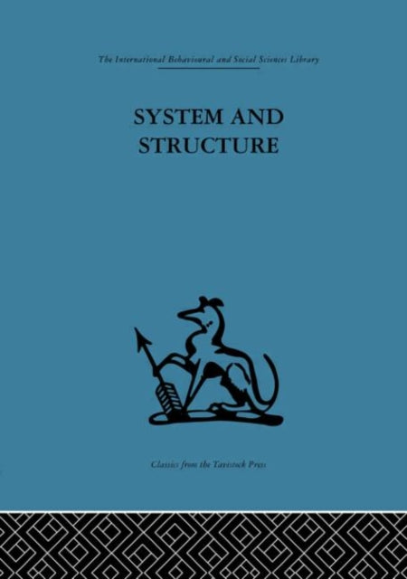 Book cover of: System and Structure. By: Anthony Wilden