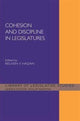 Book cover of: Cohesion and Discipline in Legislatures. By: Reuven Y. Hazan