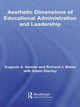 Book cover of: Aesthetic Dimensions of Educational Administration & Leadership. By: Eugenie A. Samier