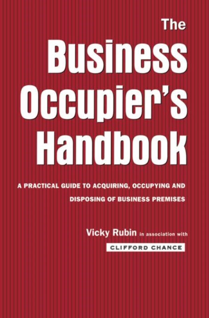 Book cover of: Business Occupier's Handbook. By: Clifford Chance