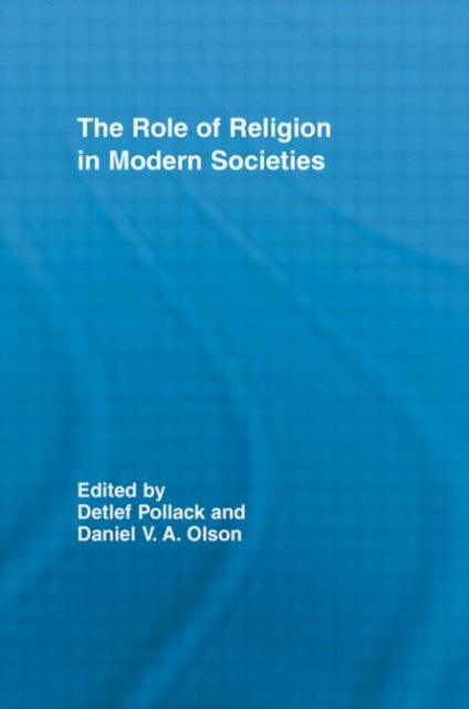 Book cover of: Role of Religion in Modern Societies. By: Detlef Pollack