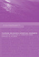 Book cover of: Tourism, Religion and Spiritual Journeys. By: Dallen Timothy