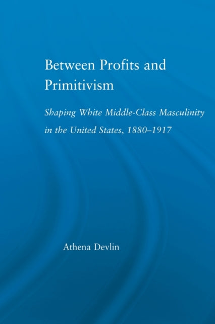 Book cover of: Between Profits and Primitivism. By: Athena Devlin