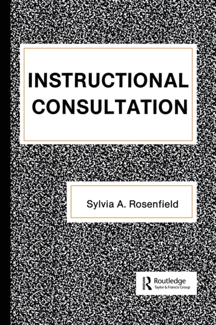 Book cover of: Instructional Consultation. By: Sylvia Rosenfield