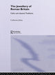 Book cover of: Jewellery Of Roman Britain. By: Catherine Johns