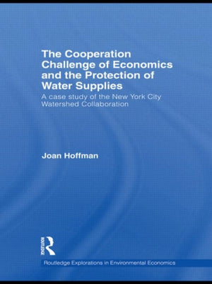Cooperation Challenge of Economics and the Protection of Water Supplies