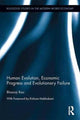 Book cover of: Human Evolution, Economic Progress and Evolutionary Failure. By: Bhanoji Rao