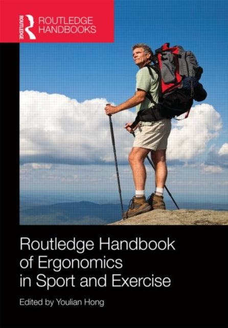 Book cover of: Routledge Handbook of Ergonomics in Sport and Exercise