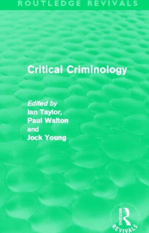 Critical Criminology (Routledge Revivals)