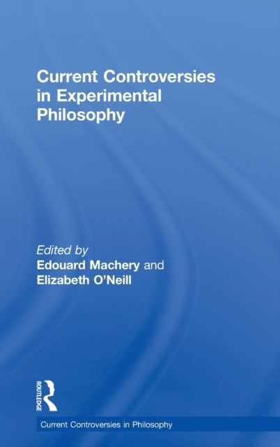 Book cover of: Current Controversies in Experimental Philosophy
