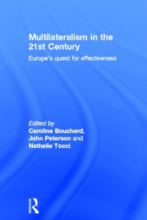 Multilateralism in the 21st Century