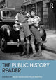 Book cover of: Public History Reader. By: Hilda Kean