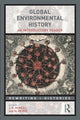 Book cover of: Global Environmental History. By: John Robert McNeill