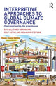 Book cover of: Interpretive Approaches to Global Climate Governance