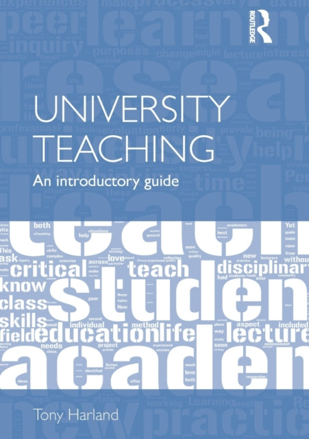 Book cover of: University Teaching. By: Tony Harland